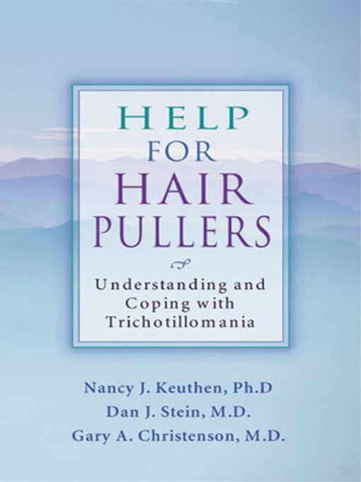 Title details for Help for Hair Pullers by Nancy Keuthen - Available